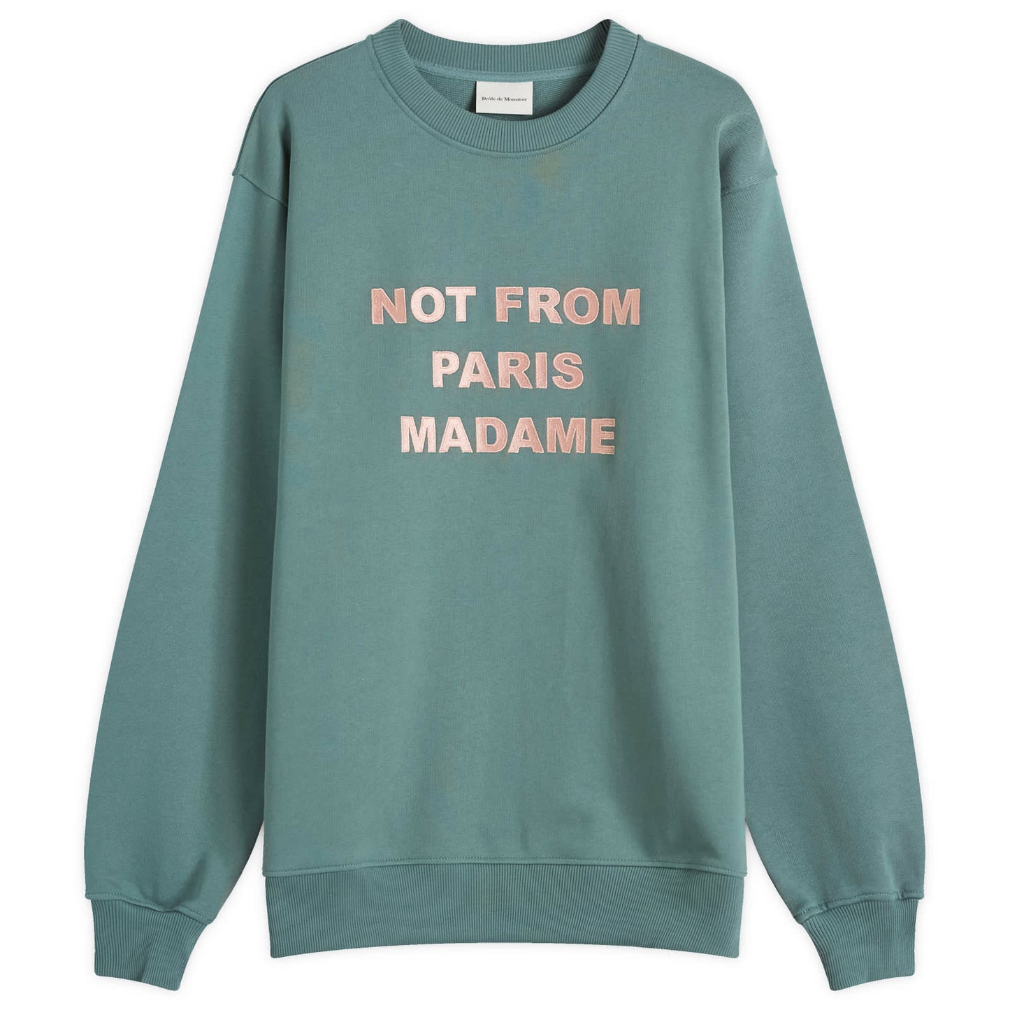Not From Paris Madame Slogan Crew Sweatshi