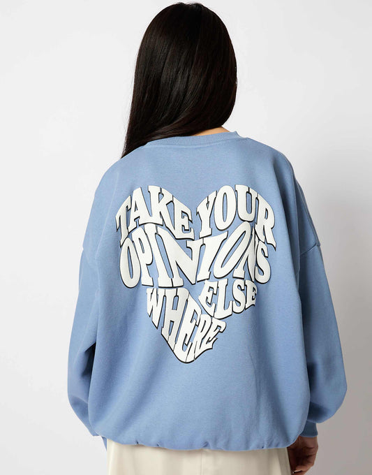 London Take Your Opinions Elsewhere Sweatshirt