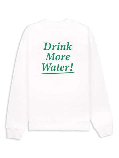 Drink More Water Cotton Sweatshirt