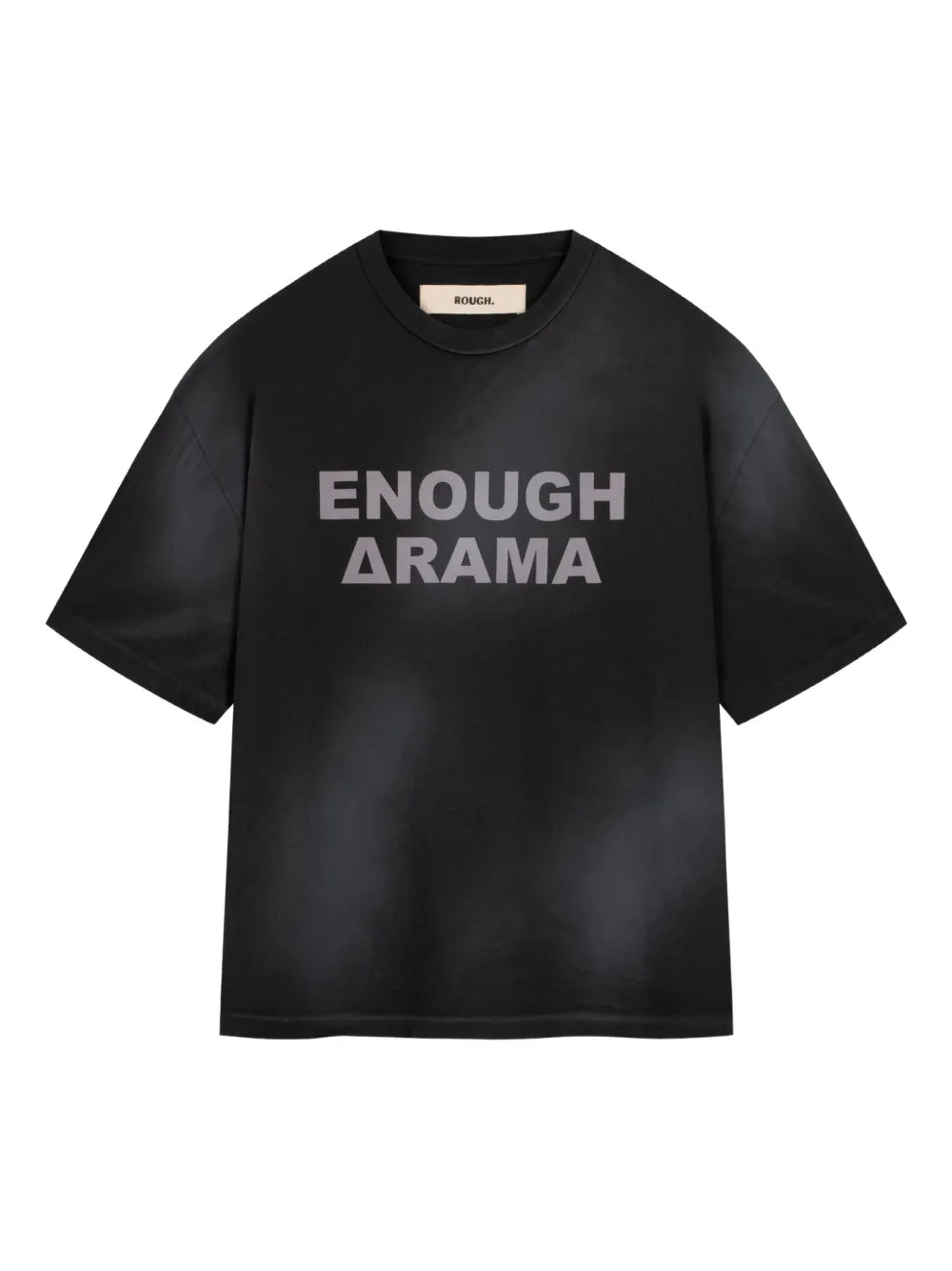 Enough Drama T-Shirt