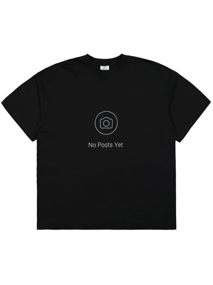 No Posts T-Shirt