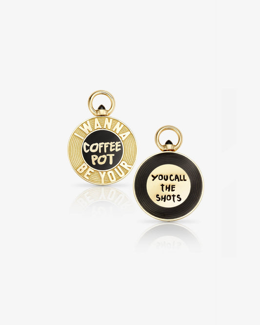 'I Wanna Be Your Coffee Pot' Gold Vinyl Pendant